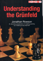 Understanding the Grünfeld (Rowson).pdf